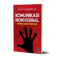 Komunikasi Nonverbal : mengenal bahasa btubuh dasar
